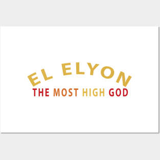 El Elyon Most High God Inspirational Christian Posters and Art